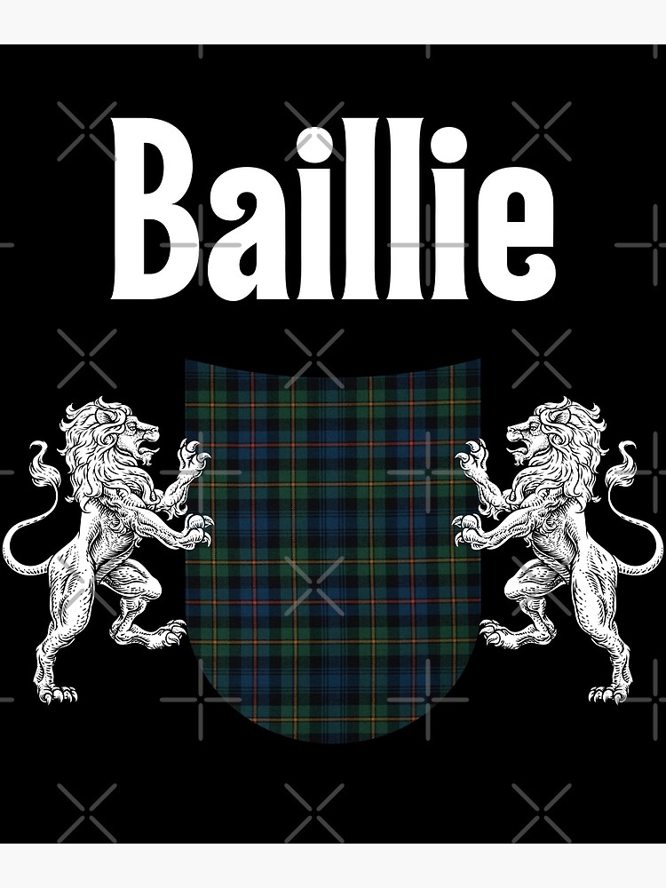 "Baillie Clan Scottish Name Coat Of Arms Tartan" Poster for Sale by