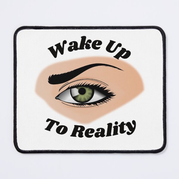 Item preview, Wake Up To Reality Classic T-Shirt designed and sold by Kritsanasupha.