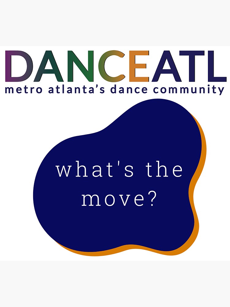 Thumbnail 3 of 3, Sticker, What’s The Move? - Sticker/Magnet designed and sold by DanceATL.
