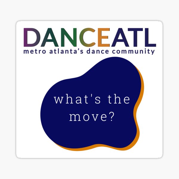 What’s The Move? - Sticker/Magnet Sticker