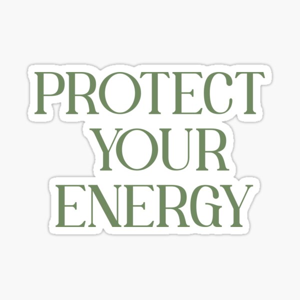 Item preview, Protect Your Energy designed and sold by SabrinaGold.