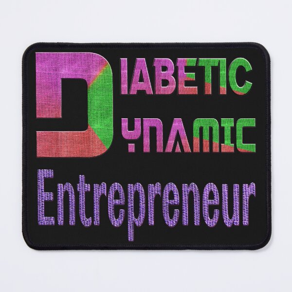 Item preview, DIABETIC POSITIVE - DIABETIC DYNAMIC ENTREPRENEUR - A GREAT CHRISTMAS GIFT FOR DIABETIC ENTREPRENEUR. designed and sold by Ralek.