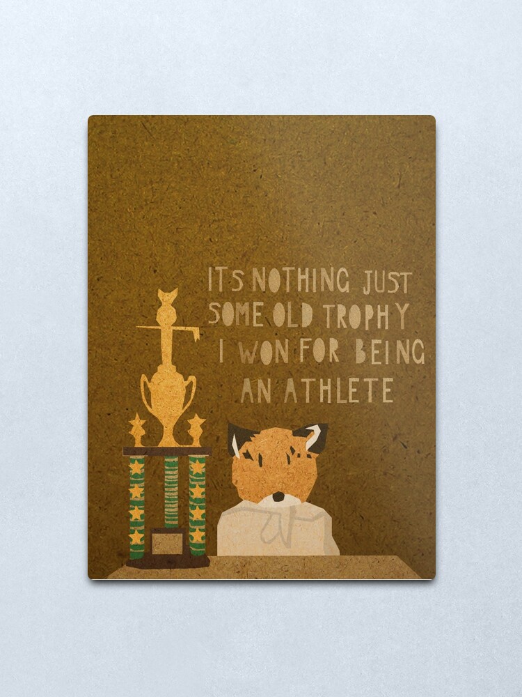 Alternate view of It's nothing. It's just some old trophy I won for being an athlete. Metal Print