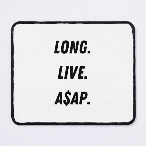 Item preview, Long Live Asap designed and sold by Hairball-Pets.