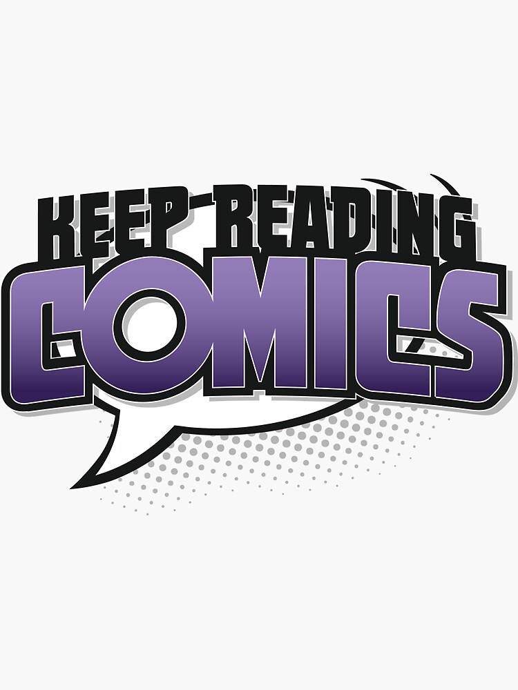 Thumbnail 3 of 3, Sticker, Keep Reading Comics designed and sold by thunderquack.