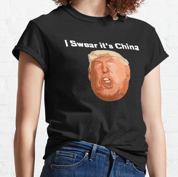 I swear it's China Classic T-Shirt