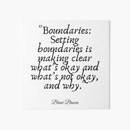 "Brene Brown: BOUNDARIES, Setting Boundaries Is Making Clear What’s ...