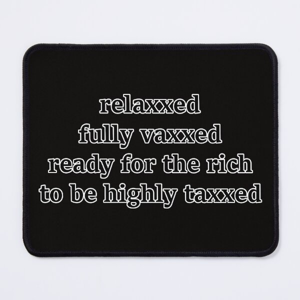 Item preview, Relaxxed and vaxxed designed and sold by RckngNvrlnd.