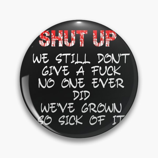 Item preview, Shut Up ... designed and sold by MetalRockProg.