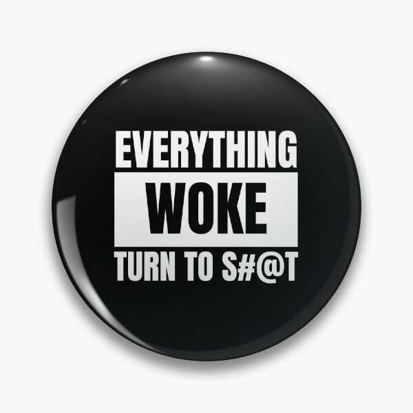 Item preview, EVERYTHING WOKE TURNS TO designed and sold by bluAvocado.