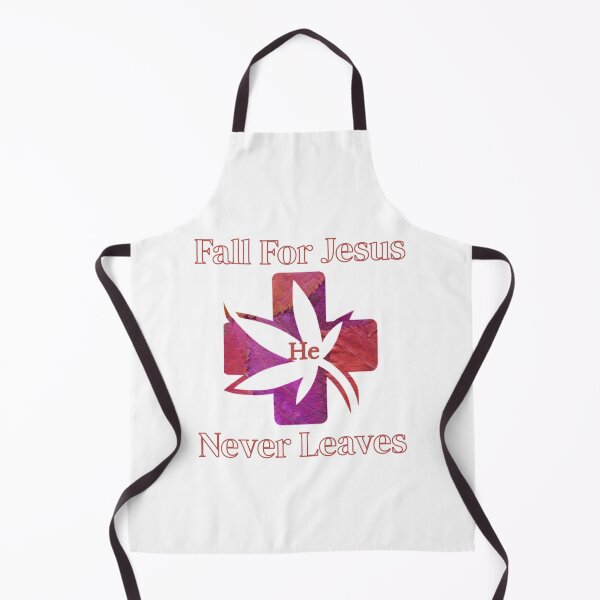 Item preview, Fall For Jesus He Never Leaves designed and sold by Peggy Lindstrom.