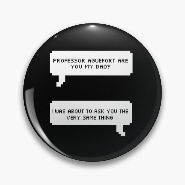 Item preview, Professor Aguefort are you my dad? designed and sold by C-gwilson.