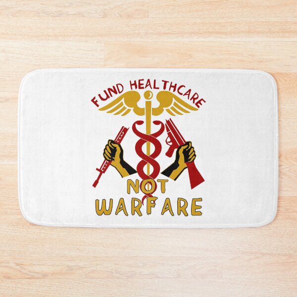 Item preview, Fund Healthcare Not Warfare - Anti War, Anti Imperialist, Medicare For All, Socialist, Leftist designed and sold by SpaceDogLaika.
