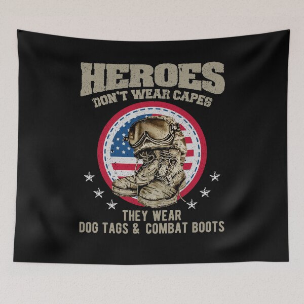 Item preview, Heroes Don't Wear Capes, They Wear Dog Tags & Combat Boots designed and sold by Dressed For  Duty.