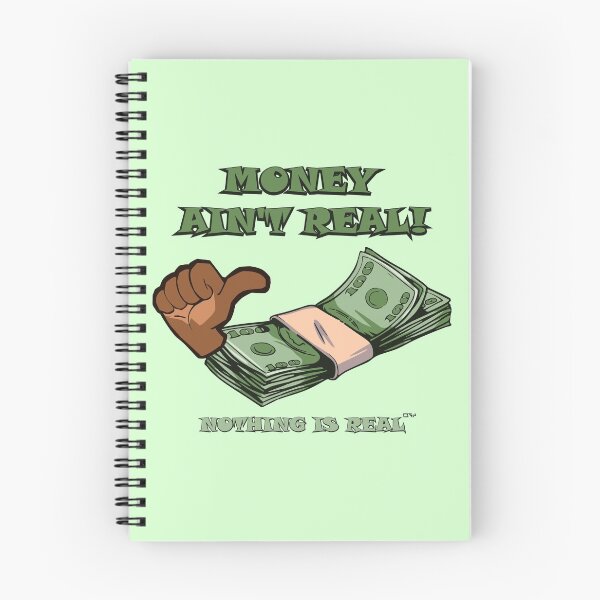Item preview, Money Ain't Real designed and sold by slayen.