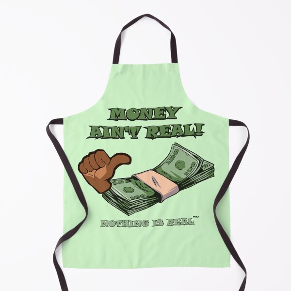 Item preview, Money Ain't Real designed and sold by slayen.