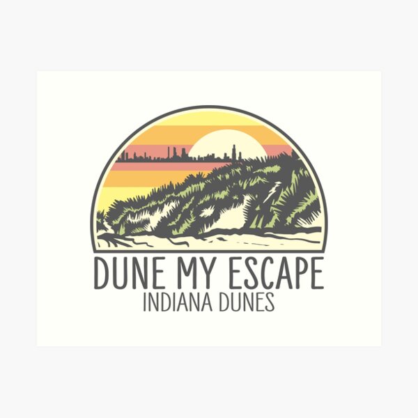 Dune My Escape Art Print