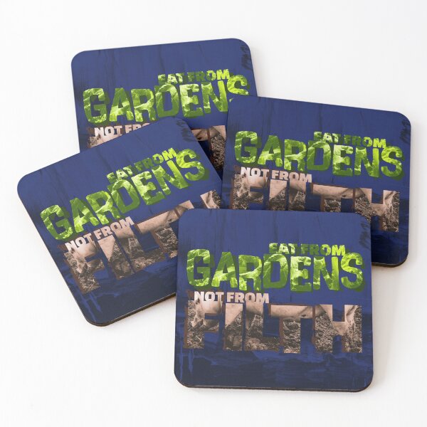 Item preview, Eat From Gardens Not From Filth designed and sold by VileVegan.