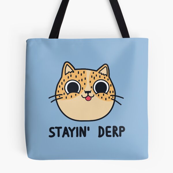 Item preview, Stayin' Derp designed and sold by Bohsky.