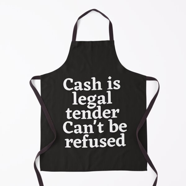 Item preview, Cash is legal tender designed and sold by TheRightHonMP.