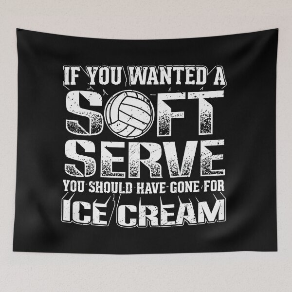 Item preview, If you wanted a Soft Serve Go For Ice Cream Volleyball  designed and sold by Volleyball1x3fg.