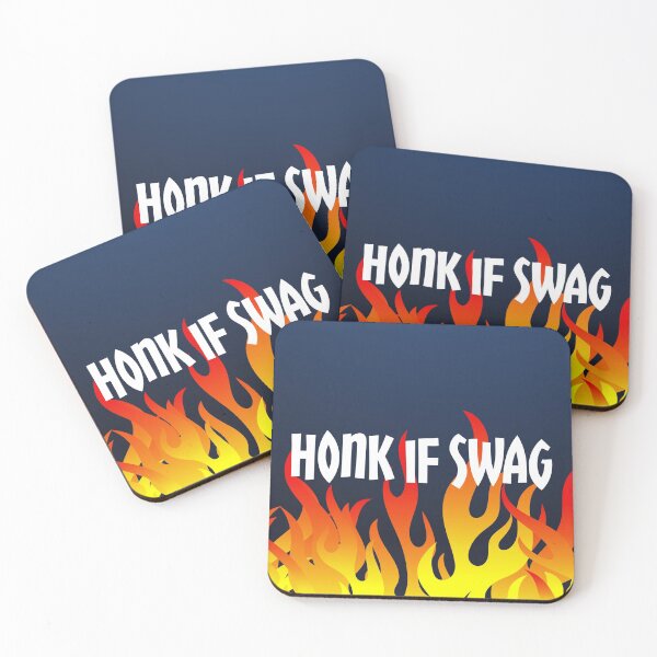 Item preview, Honk If Swag designed and sold by DAFIN.