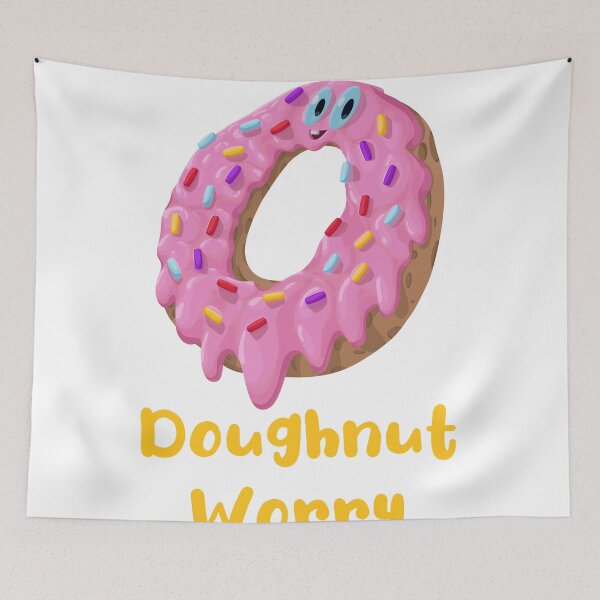 Item preview, Copy of Dough Worry  designed and sold by SamsScribble.