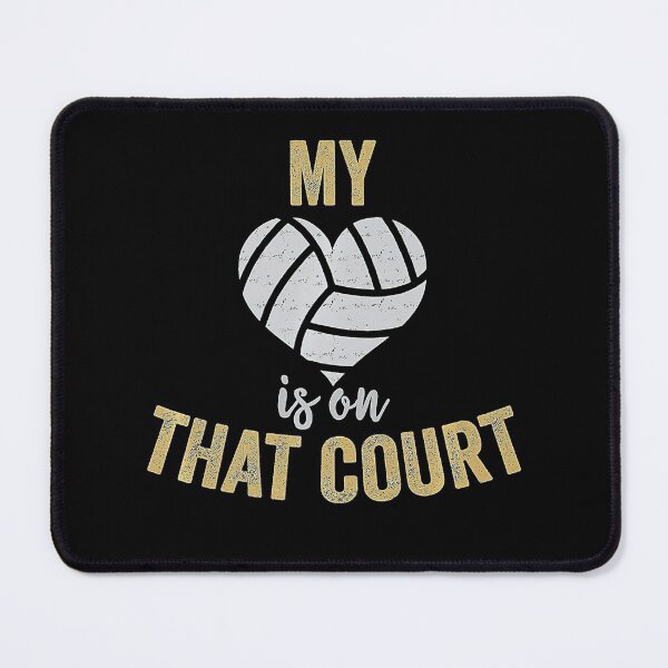 Item preview, My Heart Is On That Court  Volleyball Mom  designed and sold by Volleyball1x3fg.