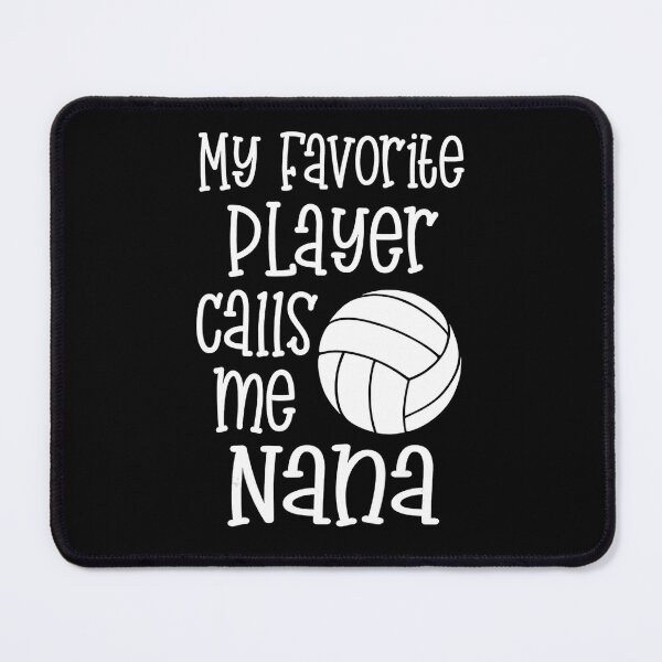Item preview, Nana Volleyball  My favorite player calls me Nana gift  designed and sold by Volleyball1x3fg.