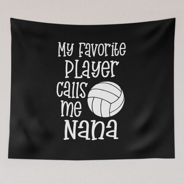 Item preview, Nana Volleyball  My favorite player calls me Nana gift  designed and sold by Volleyball1x3fg.