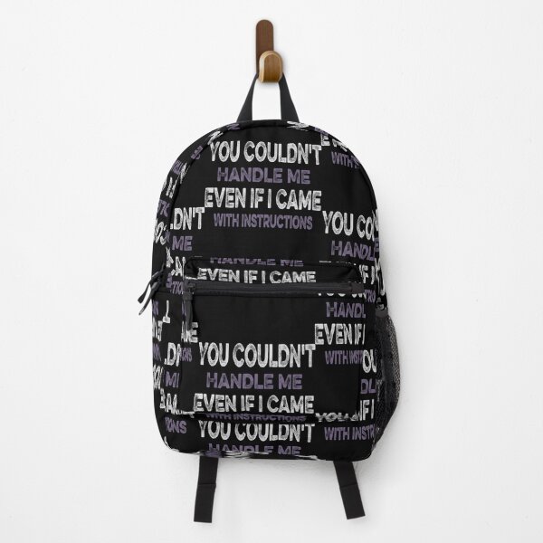 Item preview, Copy of You Couldn't Handle Me Even If I Came With Instruction designed and sold by ilias13.