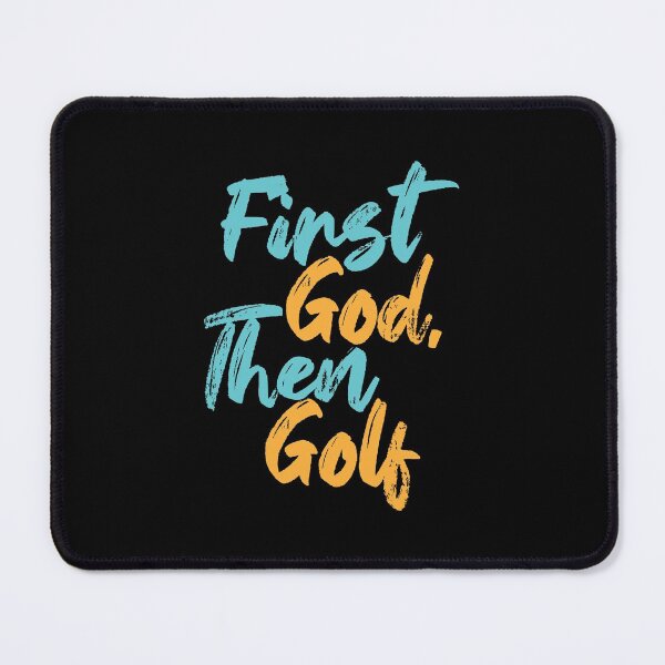 Item preview, First God Then Golf Religious Quote designed and sold by Creatively Torn.