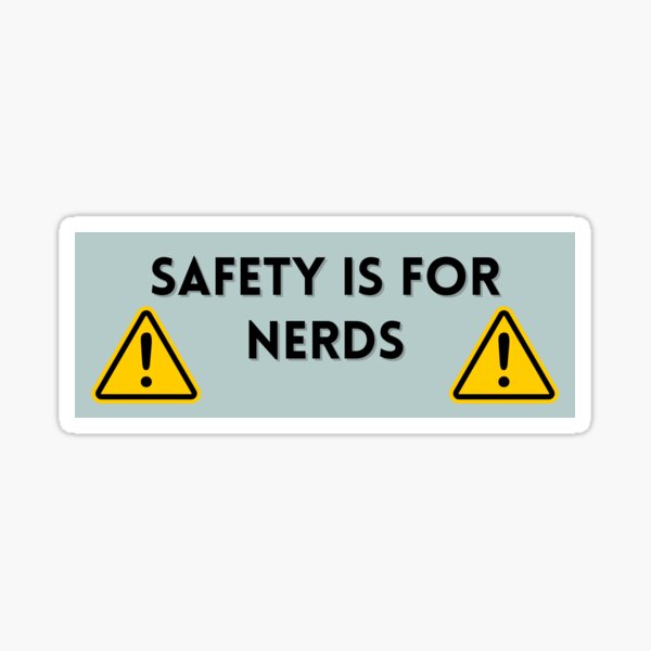 Funny Safety Stickers for Sale | Redbubble