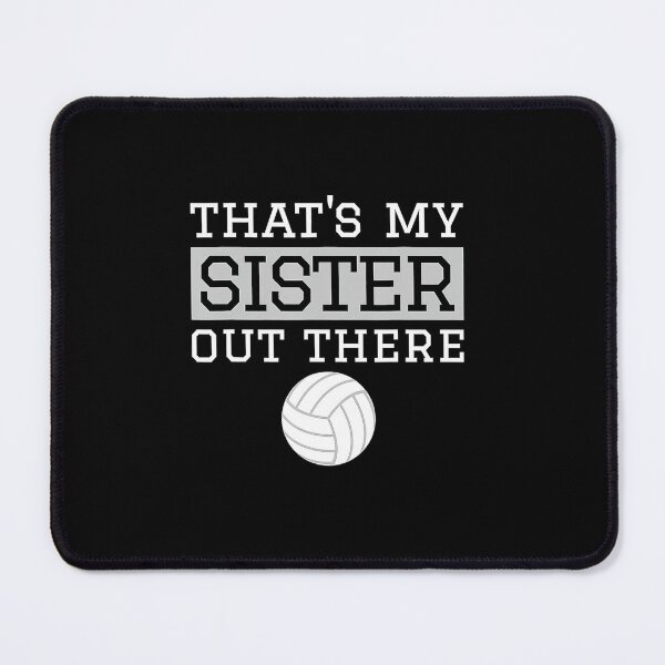 Item preview, Brother Volleyball Gift Thats My Sister Volleyball Brother  designed and sold by Volleyball1x3hj.