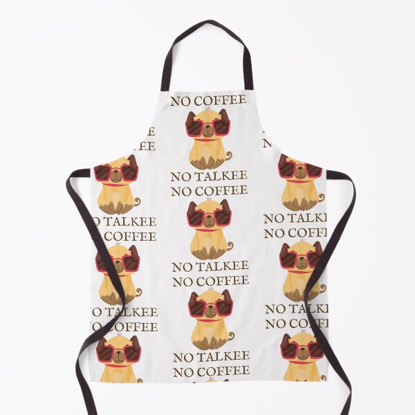 Item preview, No coffee no talkee, funny dog lover print who also loves coffee designed and sold by Auntieck.
