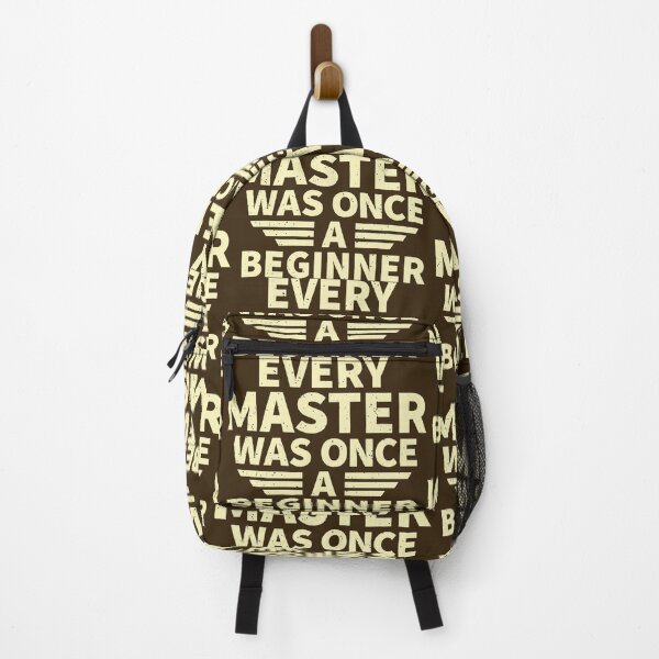 Item preview, Every master was once a beginner - Stay Motivated, Better Person designed and sold by Delandor.