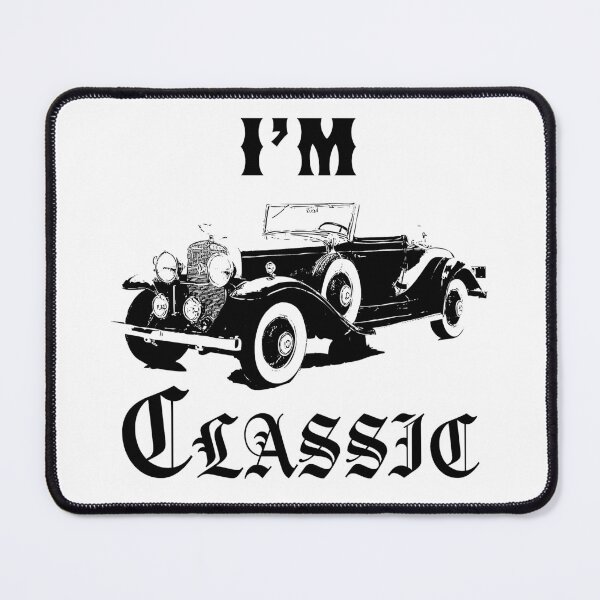 Item preview, I'm Classic – Antique Car designed and sold by Ethan Hassick.