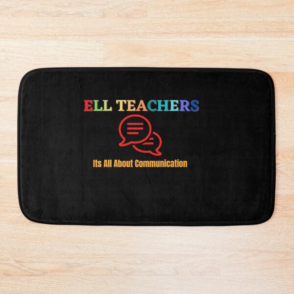 Item preview, Ell Teachers Its All About the Communication designed and sold by Peter Stawicki.