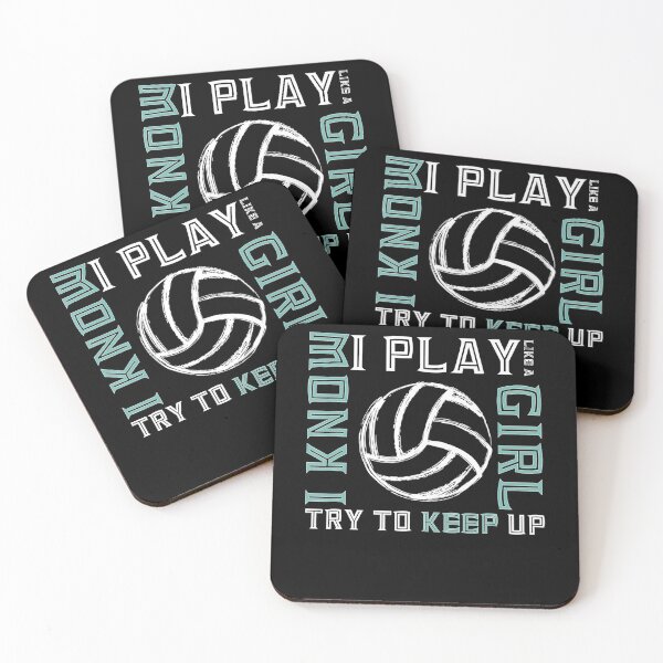 Item preview, I Know I Play Like A Girl Volleyball Try To Keep Up  designed and sold by Volleyball1x3hj.