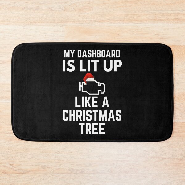 Item preview, My Dashboard Is Lit Up Like A Christmas Tree Project Car Humor designed and sold by EllConApparel.