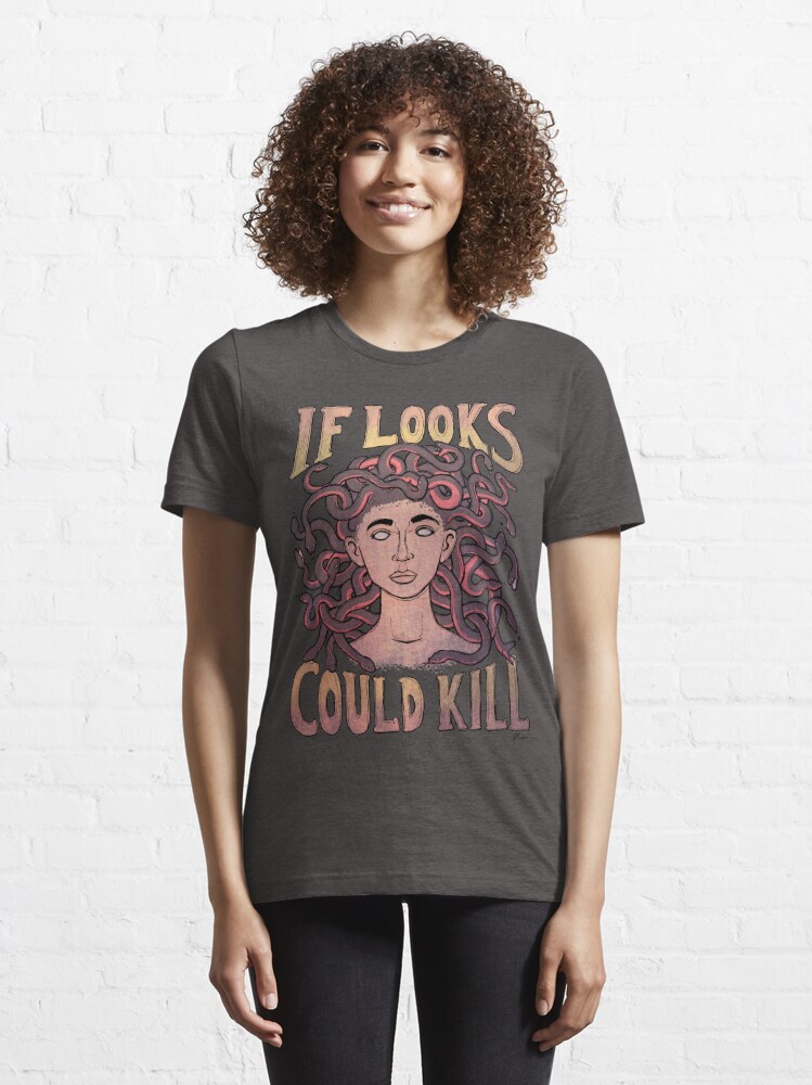 Medusa - If Looks Could Kill | Essential T-Shirt