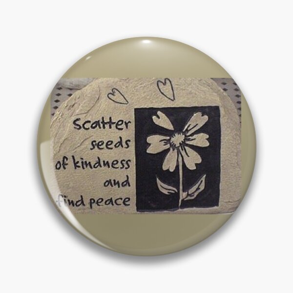 Item preview, Scatter Seeds of Kindness And Find Peace family apparel, accessories, home decor.   designed and sold by lduke47.