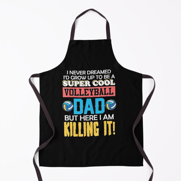 Item preview, I Never Dreamed Id Grow Up To Be A Super Cool Volleyball Dad designed and sold by Volleyball1x3hj.