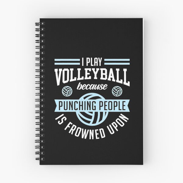 Item preview, I Play Volleyball Cuz Punching People Is Frowned Upon Funny  designed and sold by Volleyball1x3hj.