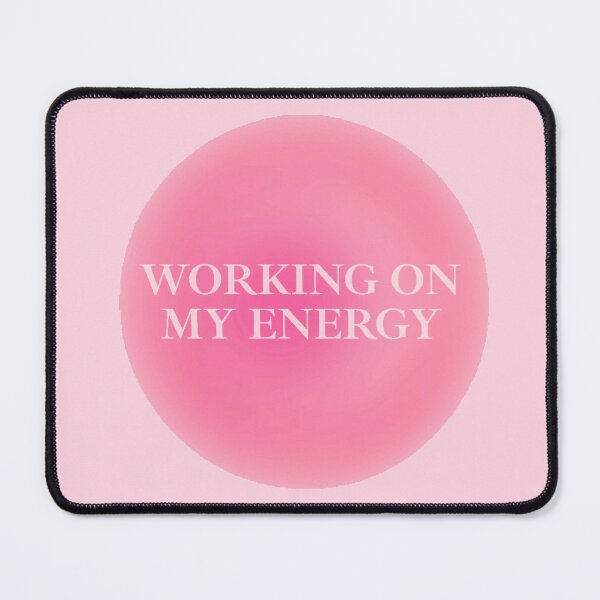 Item preview,  working on my energy| Energy| Tyla Jane designed and sold by Lavannya.