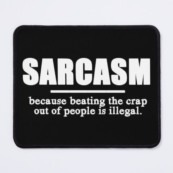 Item preview, Sarcasm reasoning designed and sold by StahrDesigns.