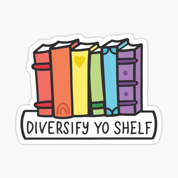 Diversify Yo Shelf - Rainbow Books Sticker