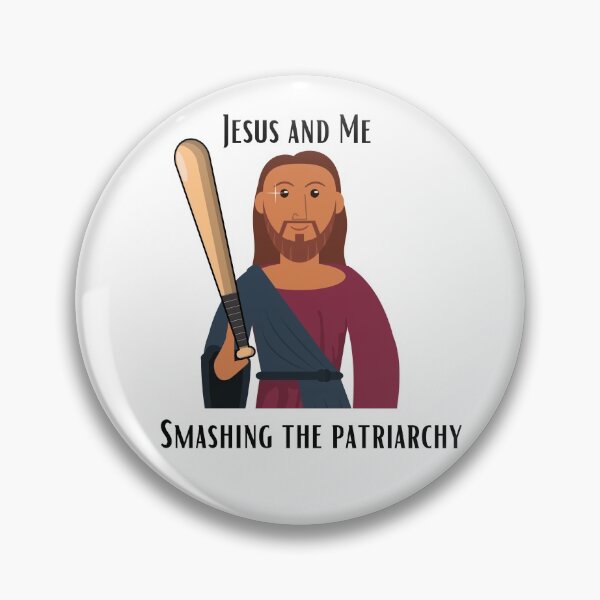 Item preview, Jesus and Me, Smashing the Patriarchy  designed and sold by CheekyGrace.