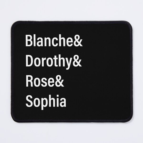 Item preview, Blanche& Dorothy& Rose& Sophia - white text designed and sold by TWPCdesigns.