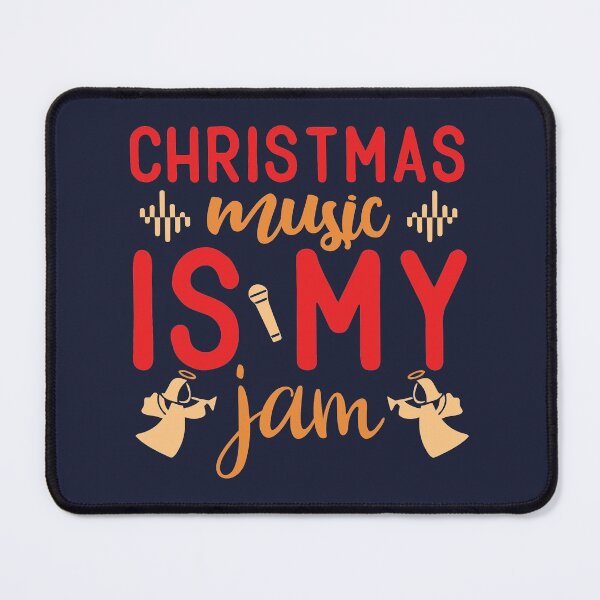 Item preview, Christmas Music Is My Jam | Christmas Gift Ideas designed and sold by DrawingBoard.